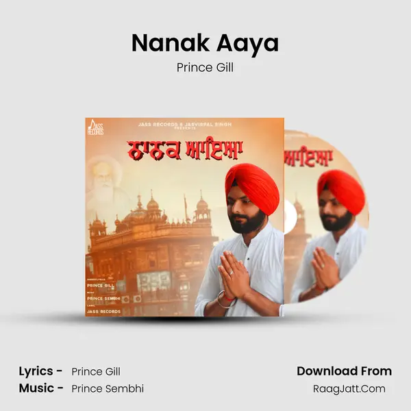 Nanak Aaya MP3 Song by Prince Gill Cover