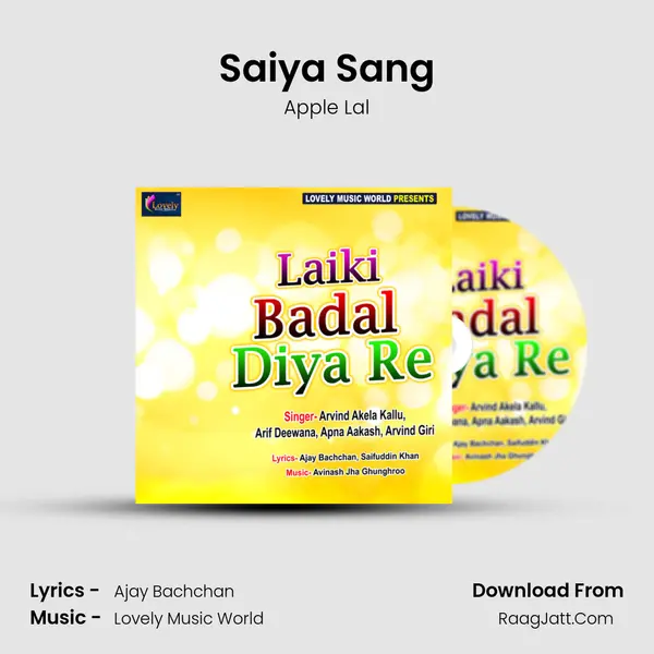 Saiya Sang MP3 Song by Apple Lal Cover