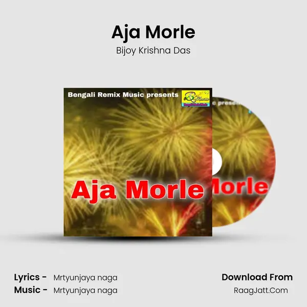 Aja Morle mp3 song