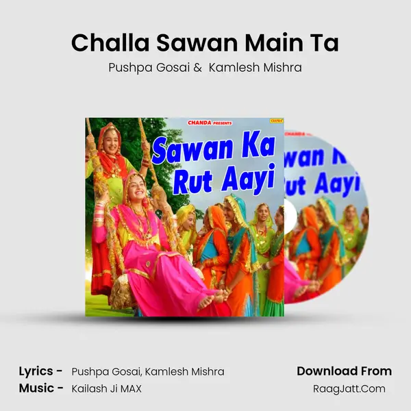 Challa Sawan Main Ta MP3 Song by Pushpa Gosai Cover