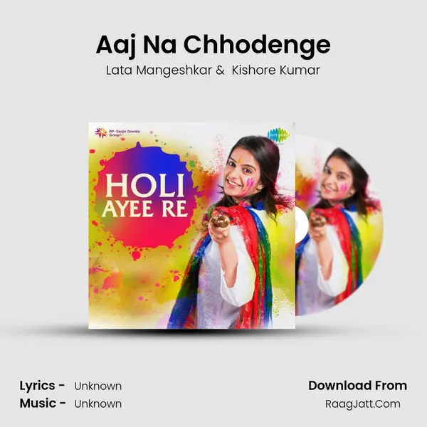 Aaj Na Chhodenge Cover