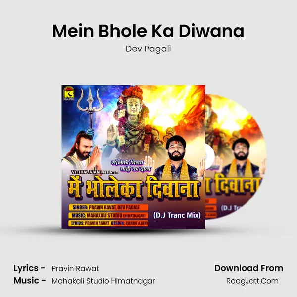 Mein Bhole Ka Diwana mp3 song