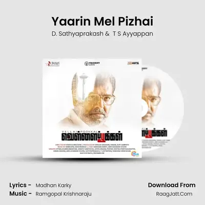 Yaarin Mel Pizhai MP3 Song by D. Sathyaprakash Cover
