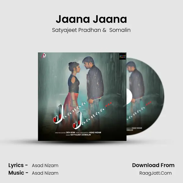 Jaana Jaana - Satyajeet Pradhan