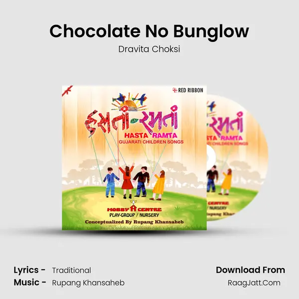 Chocolate No Bunglow MP3 Song by Dravita Choksi Cover