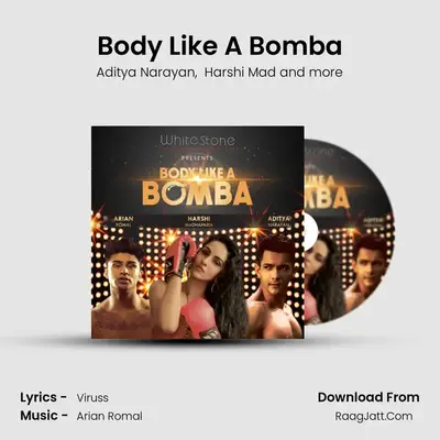Body Like A Bomba MP3 Song by Aditya Narayan Cover