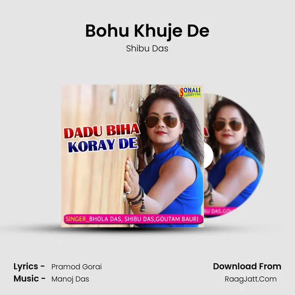 Bohu Khuje De mp3 song