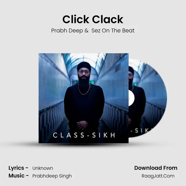 Click Clack MP3 Song by Prabh Deep Cover