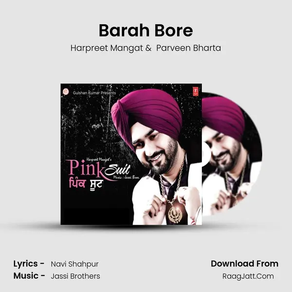 Barah Bore MP3 Song by Harpreet Mangat Cover
