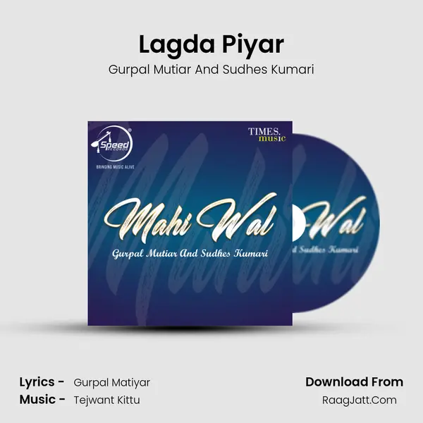 Lagda Piyar MP3 Song by Gurpal Mutiar And Sudhes Kumari Cover
