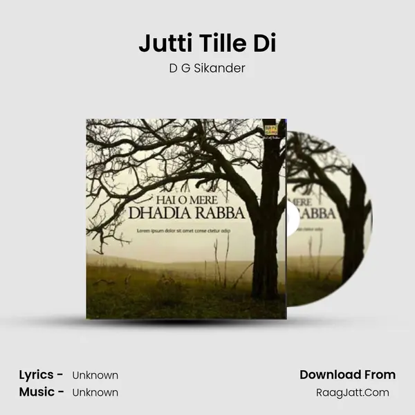 Jutti Tille Di MP3 Song by D G Sikander Cover