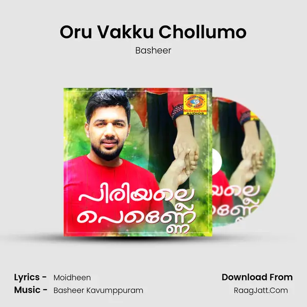 Oru Vakku Chollumo MP3 Song by Basheer Cover
