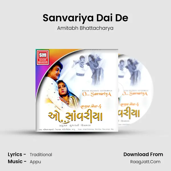 Sanvariya Dai De MP3 Song by Amitabh Bhattacharya Cover