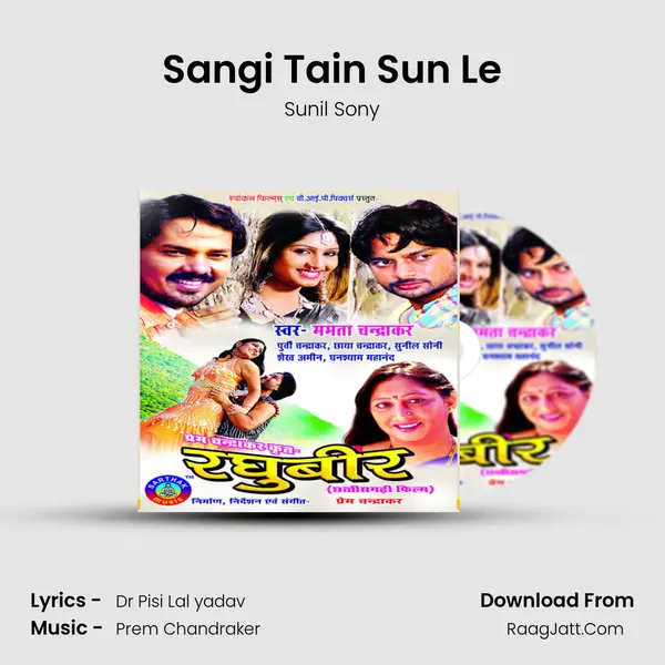 Sangi Tain Sun Le MP3 Song by Sunil Sony Cover