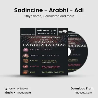 Sadincine - Arabhi - Adi MP3 Song by Nithya Shree Cover