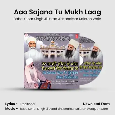 Na Jaavin Veera Ve - Baba Kehar Singh Ji Ustad Ji-Nanaksar Kaleran Wale