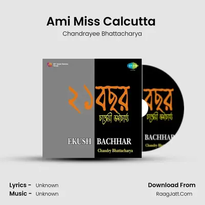 Ami Miss Calcutta (Remake) MP3 Song by Chandrayee Bhattacharya Cover