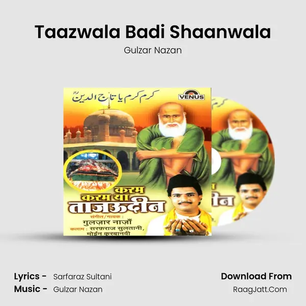 Taazwala Badi Shaanwala MP3 Song by Gulzar Nazan Cover