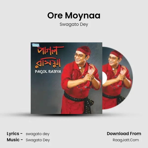 Ore Moynaa MP3 Song by Swagato Dey Cover