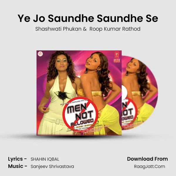 Ye Jo Saundhe Saundhe Se MP3 Song by Shashwati Phukan Cover