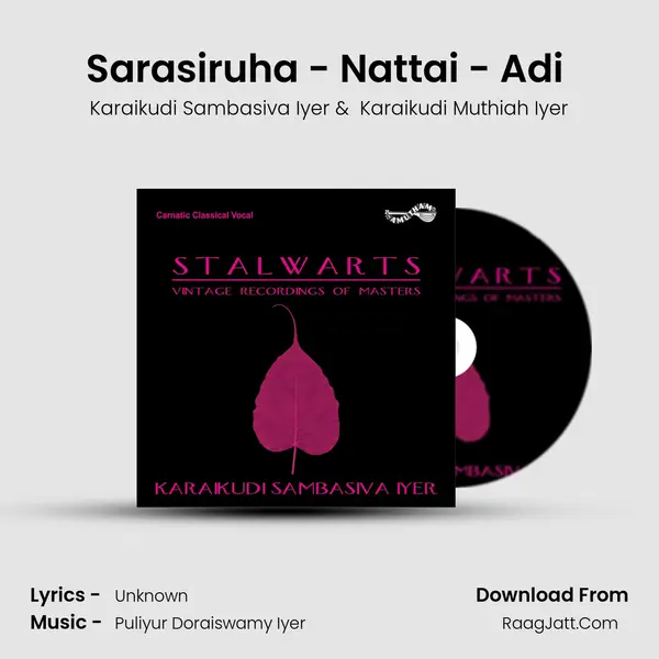 Sarasiruha - Nattai - Adi (Live) mp3 song