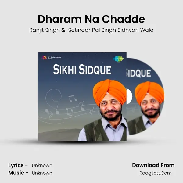Dharam Na Chadde MP3 Song by Ranjit Singh Cover