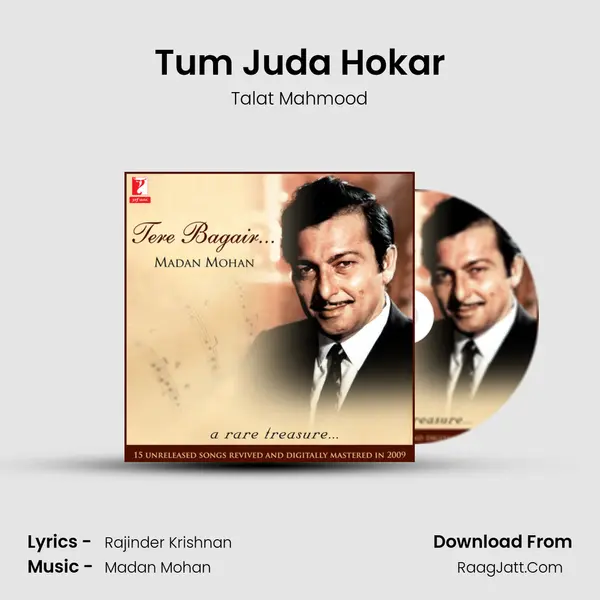 Tum Juda Hokar MP3 Song by Talat Mahmood Cover