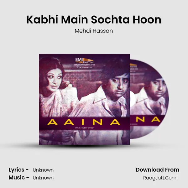 Kabhi Main Sochta Hoon MP3 Song by Mehdi Hassan Cover