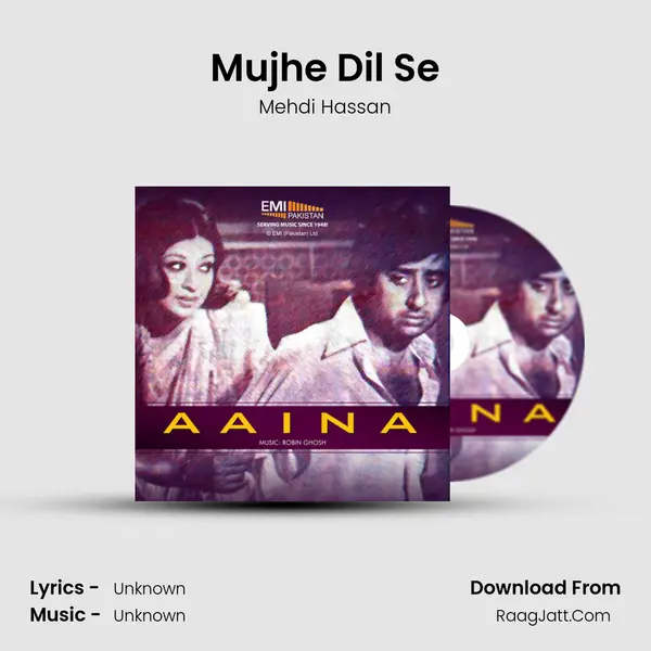 Mujhe Dil Se MP3 Song by Mehdi Hassan Cover