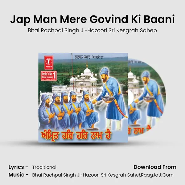 Jap Man Mere Govind Ki Baani MP3 Song by Bhai Rachpal Singh Ji-Hazoori Sri Kesgrah Saheb Cover