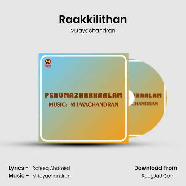 Raakkilithan MP3 Song by M.Jayachandran Cover
