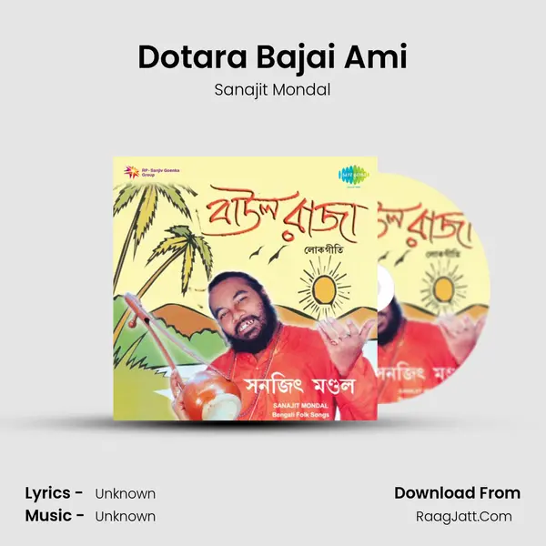 Dotara Bajai Ami MP3 Song by Sanajit Mondal Cover