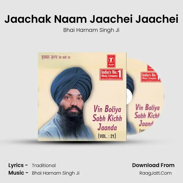 Jaachak Naam Jaachei Jaachei MP3 Song by Bhai Harnam Singh Ji Cover
