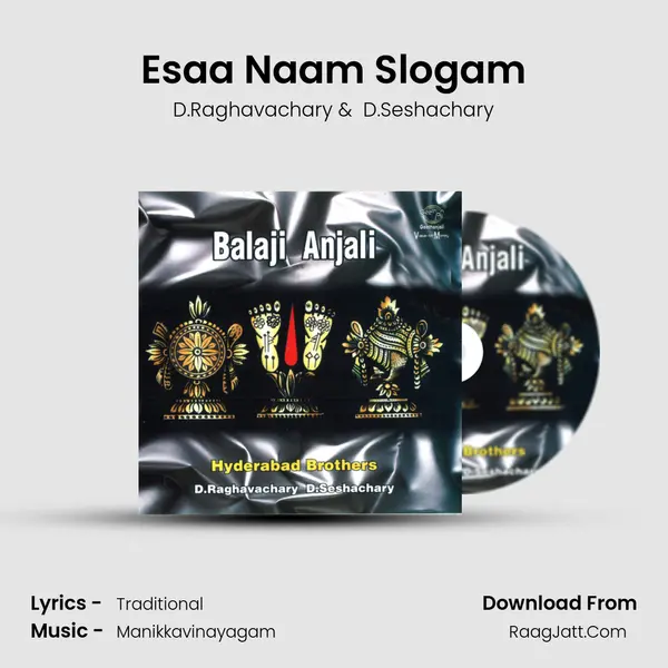 Esaa Naam Slogam MP3 Song by D.Raghavachary Cover