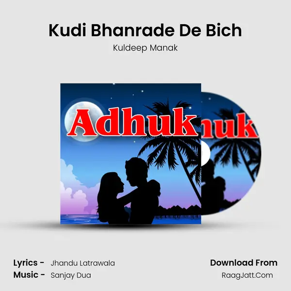 Kudi Bhanrade De Bich MP3 Song by Kuldeep Manak Cover