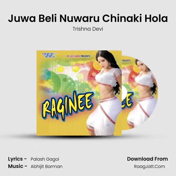 Juwa Beli Nuwaru Chinaki Hola MP3 Song by Trishna Devi Cover