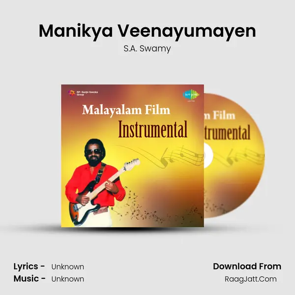 Manikya Veenayumayen MP3 Song by S.A. Swamy Cover