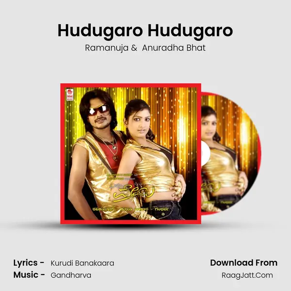 Hudugaro Hudugaro MP3 Song by Ramanuja Cover