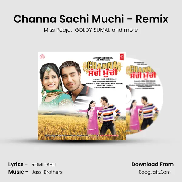 Channa Sachi Muchi - Remix mp3 song