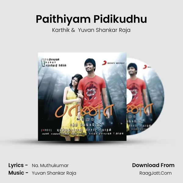 Paithiyam Pidikudhu MP3 Song by Karthik Cover