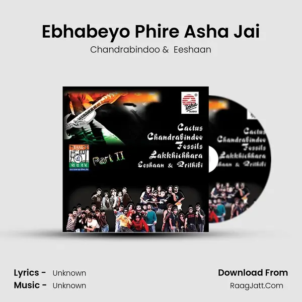 Ebhabeyo Phire Asha Jai MP3 Song by Chandrabindoo Cover