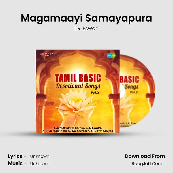 Magamaayi Samayapura MP3 Song by L.R. Eswari Cover
