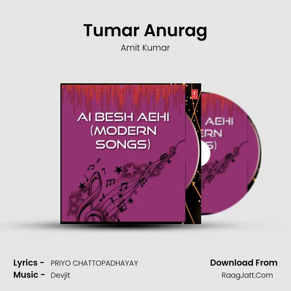 Tumar Anurag MP3 Song by Amit Kumar Cover