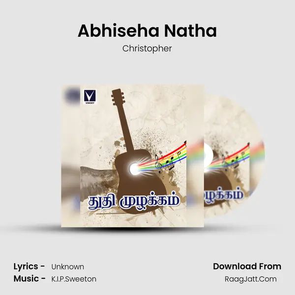 Abhiseha Natha MP3 Song by Christopher Cover