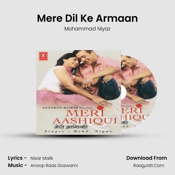 Mere Dil Ke Armaan MP3 Song by Mohammad Niyaz Cover
