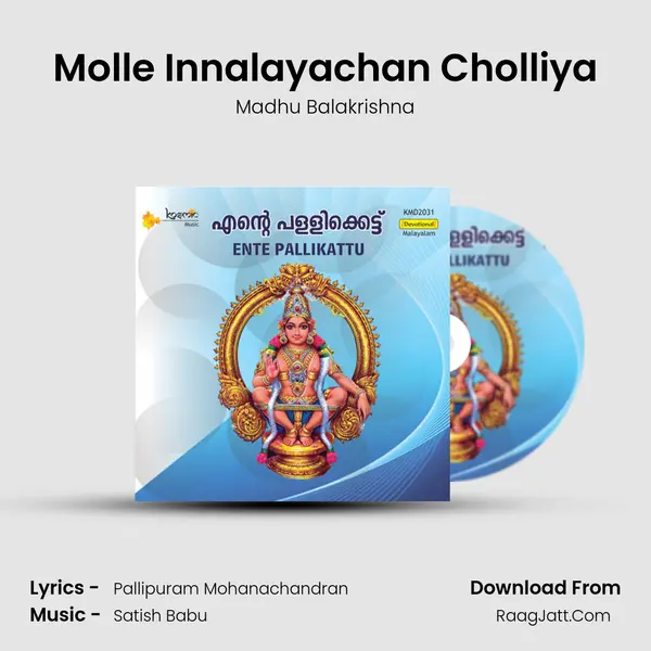 Molle Innalayachan Cholliya MP3 Song by Madhu Balakrishna Cover