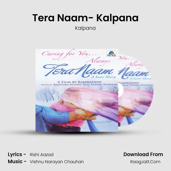 Tera Naam- Kalpana MP3 Song by Kalpana Cover