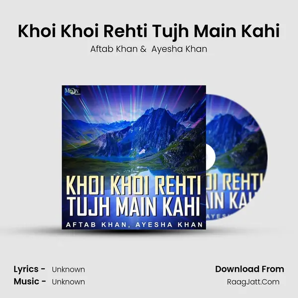 Khoi Khoi Rehti Tujh Main Kahi mp3 song