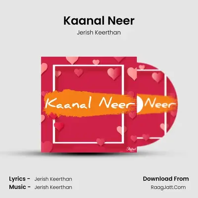 Kaanal Neer MP3 Song by Jerish Keerthan Cover