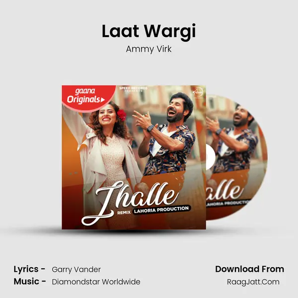 Laat Wargi MP3 Song by Ammy Virk Cover